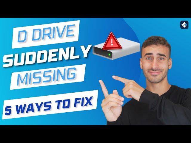 D Drive Suddenly Missing in Windows 10/11? (Solved with 5 Solutions)