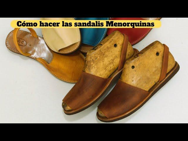 Cómo HACER Las sandalias MENORQUINAS de Cuero LEATHER