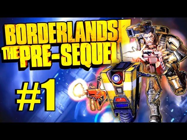 Borderlands: The Pre-Sequel! Part 1 - All Aboard the Moon Base!