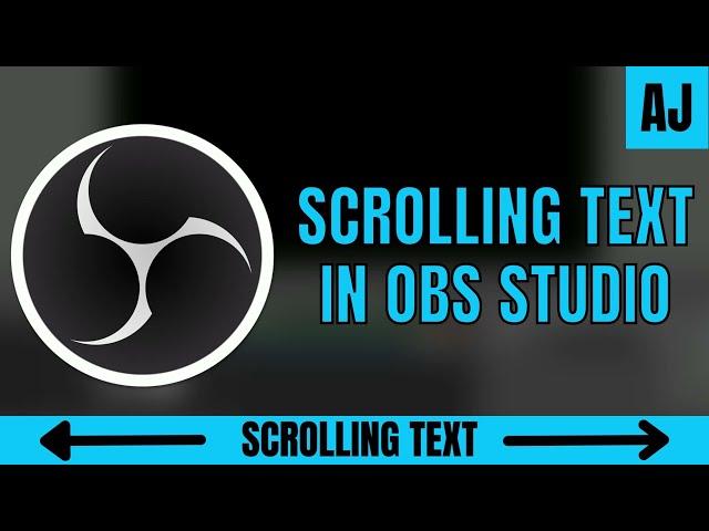 How to Create SCROLLING TEXT in OBS Studio | Scrolling Text for Live Streaming | OBS Studio Tutorial