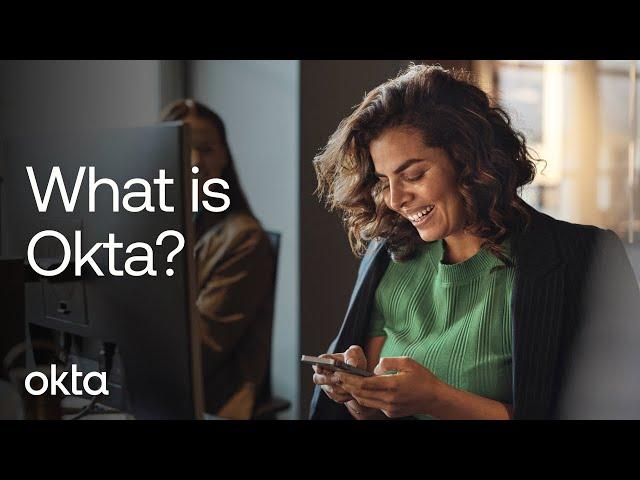 What Is Okta?