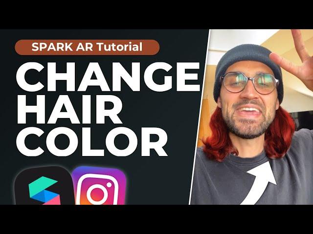 Change Hair Color - Spark AR Studio Tutorial! | Create your own Instagram Filter!