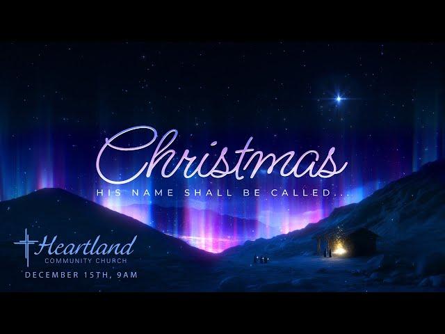 His Name Shall Be Called... | Christmas Program