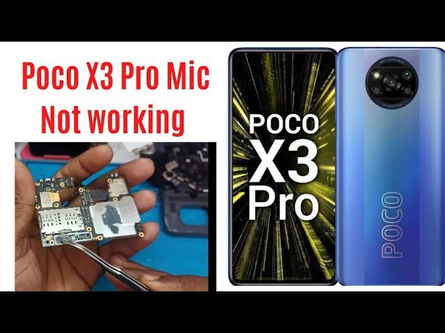 Poco X3 Pro Mic Not Working | poco x3 pro mic problem