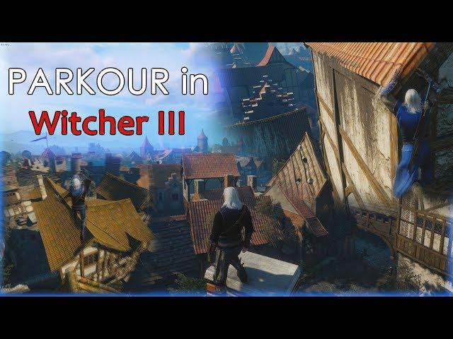 Parkour in the Witcher 3