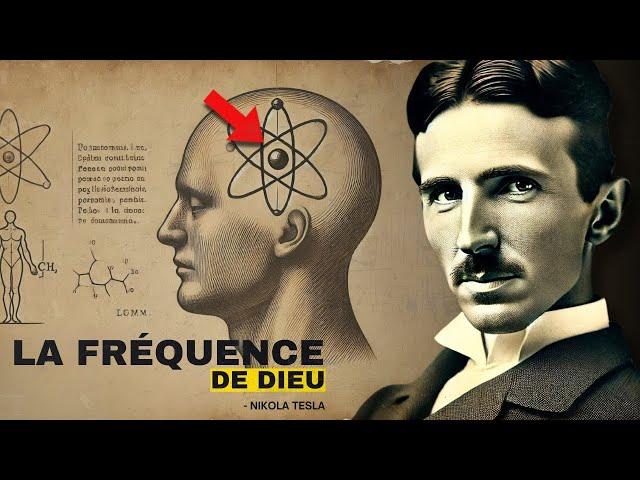 Nikola Tesla : "L'esprit de Dieu n'est pas ce que vous pensez" (explication complète)