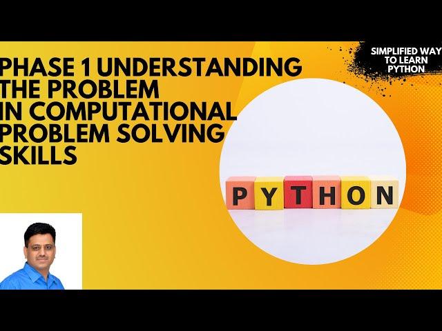 Building Strong Foundation:Phase 1 Understanding the Problem in Computational Problem Solving Skills