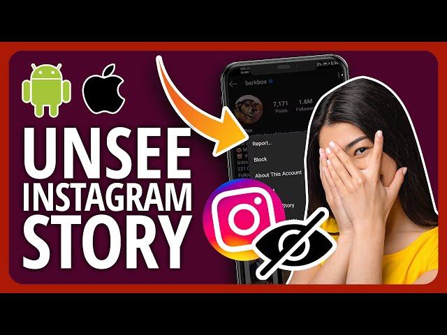 [2023] How to Unsee Instagram Story From Your Mobile Phone Tutorial