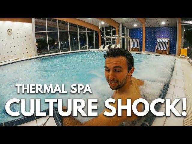 CULTURE SHOCK at a German Thermal Spa! (Not what we expected)