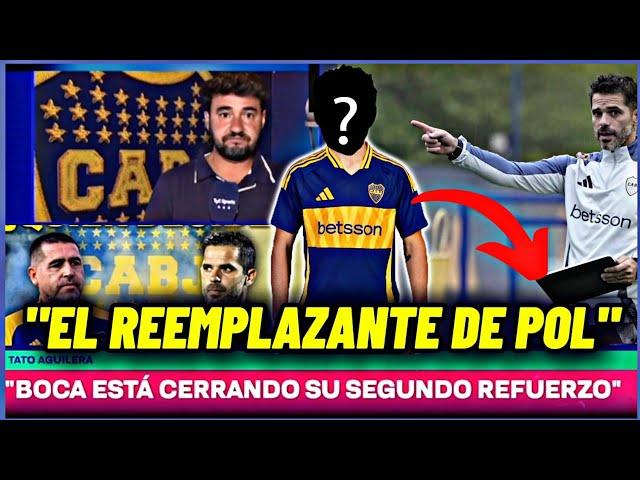 ️LLEGA EL 2DO⁉️Boca a nada de cerrar al reemplazante de Pol!!!🟡