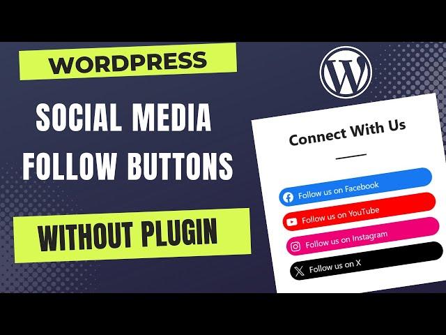 Elegant Social Media Follow Buttons without Plugins