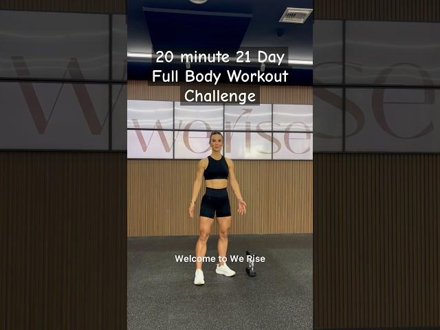 Day 1 of WeRise App 21 Day Full Body Workout Challenge - WeRise App for full challenge