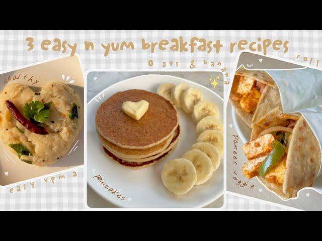 Breakfast recipes | easy & healthy breakfast ideas | aesthetic vlog indian | vlog