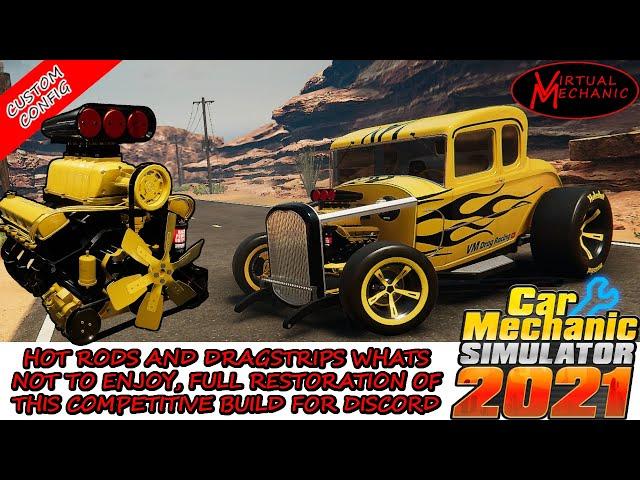 Building this mean Hot Rod for the discord competition - Car Mechanic Simulator 2021 (Custom Config)