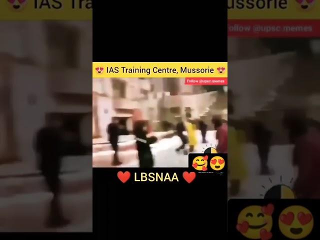 IAS officer Masti in LBSNAA MUSSOORIE | LBSNAA STATUS 2022 | LBSNAA Dream