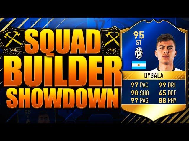 EPIC SQUAD BUILDER SHOWDOWN TOTS DYBALA 95!! FIFA 17 ULTIMATE TEAM