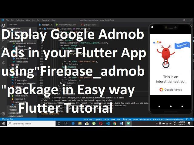 How to Display Google AdMob Ads in your Flutter App using "firebase_admob" package in Easy Way.