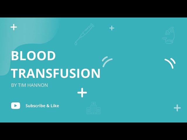 "Blood Transfusion" by Tim Hannon