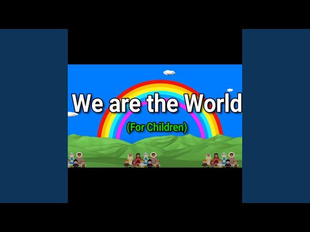 We are the World For Children (feat. World children)