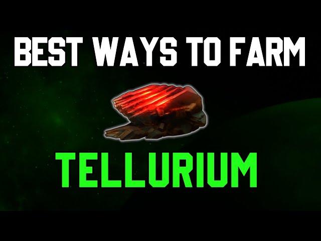 Best ways to farm TELLURIUM in Warframe