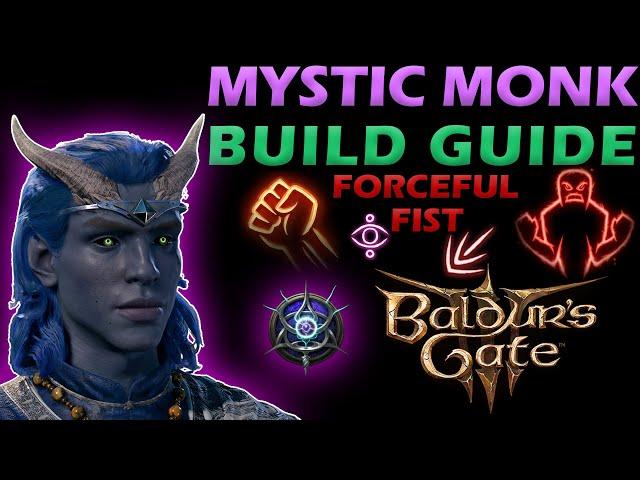 Best MYSTIC MONK Build Guide for Baldur's Gate 3 MOD | BG3 | The Forceful Fist