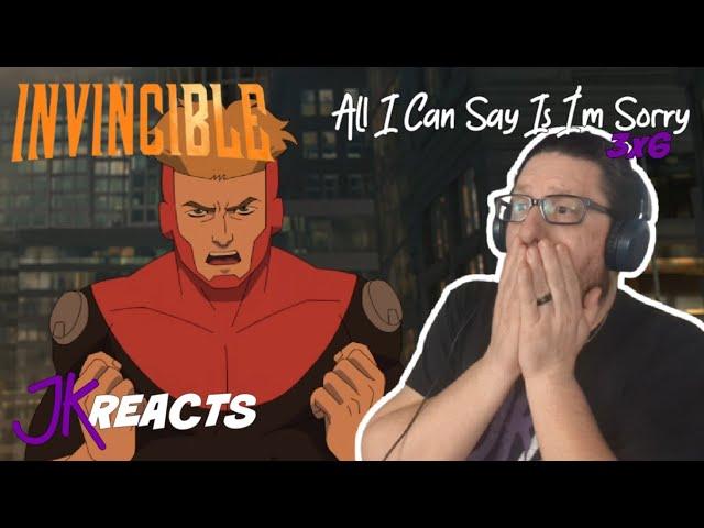 Invincible REACTION 3x6: All I Can Say Is I'm Sorry