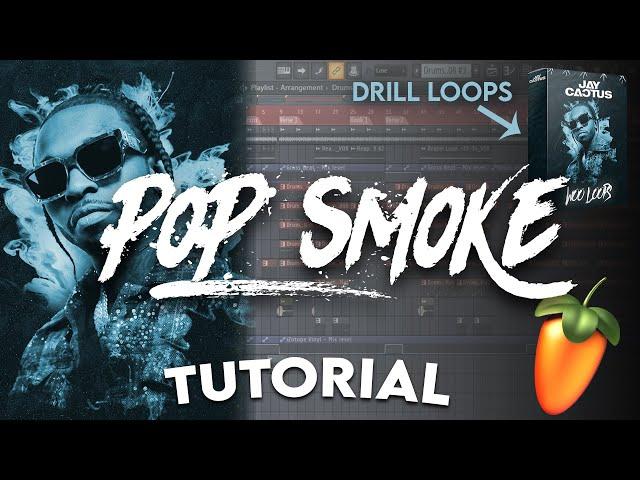 POP SMOKE DRILL TYPE BEAT TUTORIAL (Pop Smoke Loop Kit - Fl Studio)