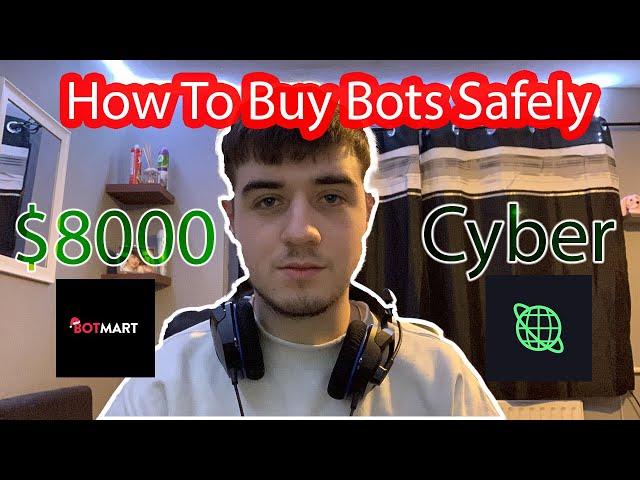 I SPENT $8000 ON A SNEAKER BOT.... CYBER - How To Buy & Sell Sneaker Bots Safely!