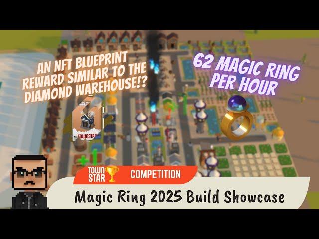 Magic Ring 2025 Build Showcase (Town Star)