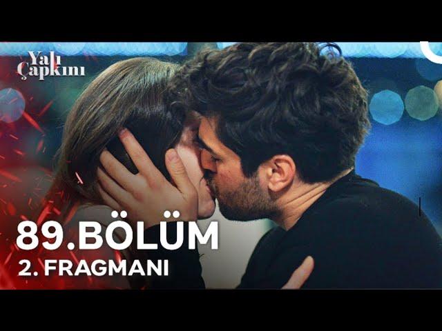 Yalı Çapkını 89. Bölüm 2. Fragmanı | Suna ve Ferit Yakalandı!