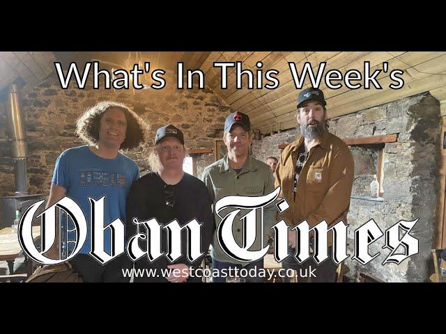 What's In This Week's Oban Times? - 26th June 2024