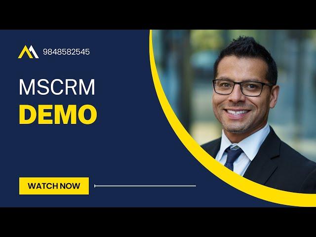 MSCRM Demo May 2024 Batch 7