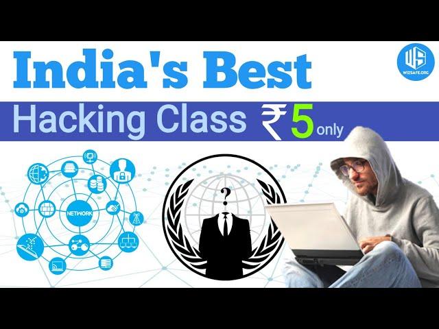 India's Best Hacking Class | ₹5 only | WizSafe Organization #ethicalhacking