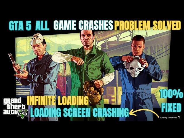 HOW TO FIX GTA 5 CRASH ON LOADING SCREEN AFTER INSTALLING MODS||ULTIMATE FIX FOR GTA 5 CRASHES MODS