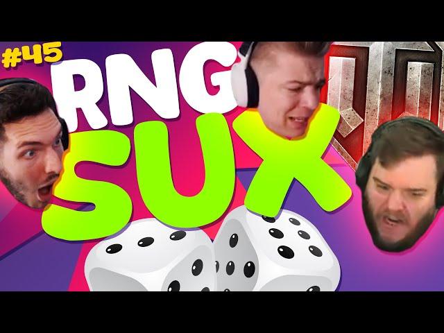 #45 When RNG SUX! | World of Tanks Funny Moments