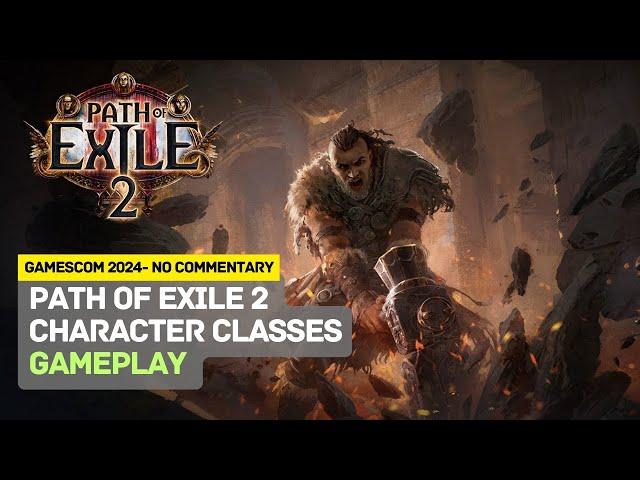 Path of Exile 2 : Classes Gameplay  | Gamescom 2024 | No Commentary