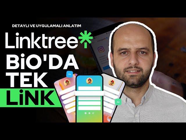 Linktree Yeni Özellikler | Tüm Linkleri Tek Bağlantıda Topla