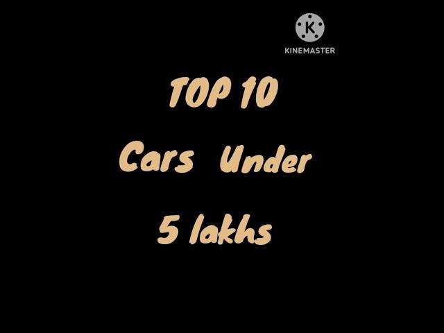 {TOP 10 CARS UNDER 5 LAKHS}  