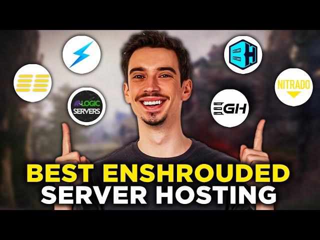 Best Enshrouded Server Hosting (2025) - All You Need To Know!