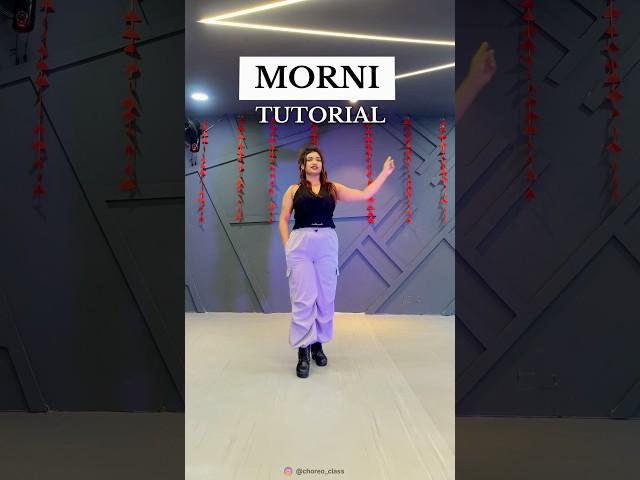 Morni Tutorial : Part 2 | Learn Dance | Chahat Vaish #trending #learndancesteps