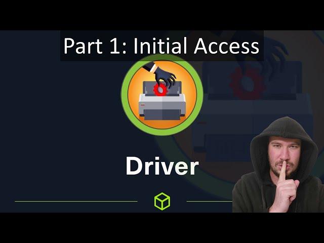 Hacking Windows LIVE [Driver - HackTheBox - Part 1]