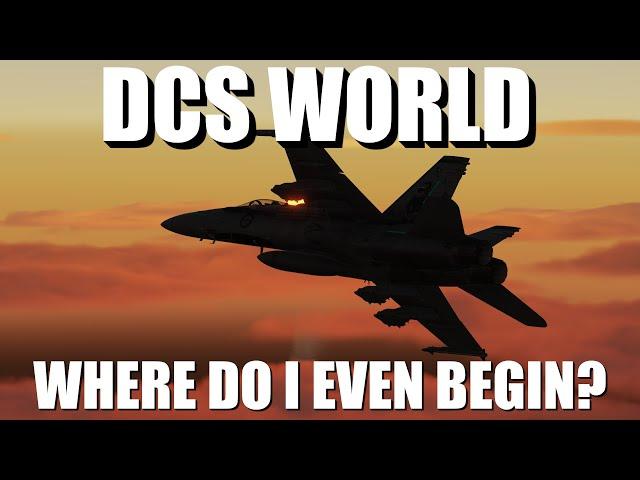 New To DCS World | DCS World Where To Begin? #DCSworld