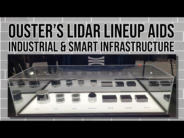 Ouster's LiDAR Lineup Aids Industrial and Smart Infrastructure