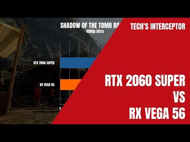 RTX 2060 SUPER VS RX VEGA 56