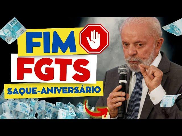 FIM DO SAQUE-ANIVERSÁRIO e LULA JÁ DEU O AVAL #fgts #saqueaniversário