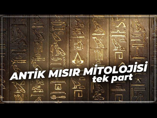 Mısır Mitolojisi Tek Part