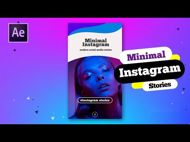 Minimal Modern Instagram Stories | After Effects Tutorial | Effect For You