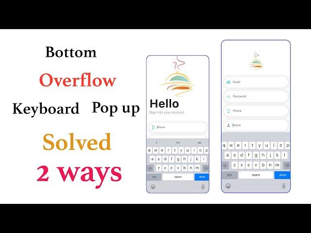 Bottom Overflow When Keyboard Pops Up | Solved 2 ways | Flutter