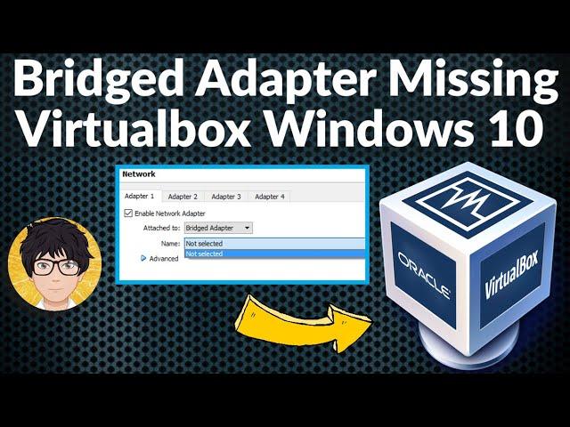 Bridged networking not working in Virtualbox under Windows 10 