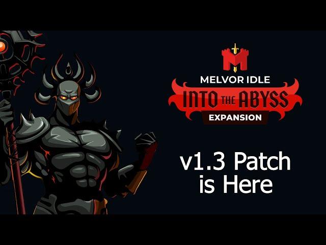 v1.3 Has Arrived! | Melvor Idle